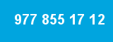 977 855 17 12